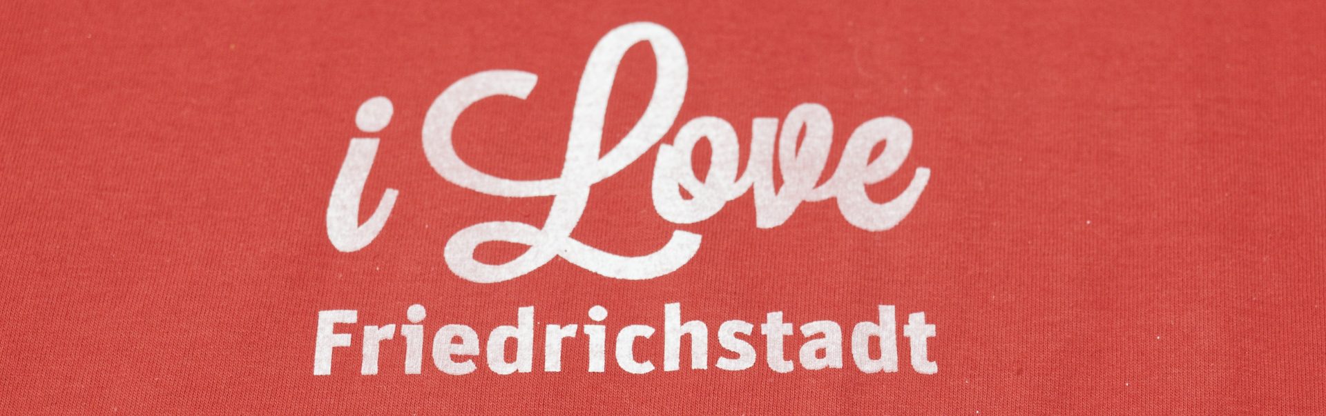 i Love Friedrichstadt