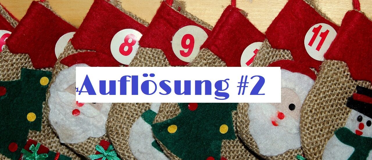 Auflösung #2, Adventsrätsel