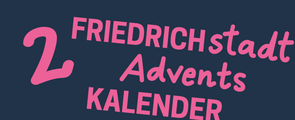 2. Friedrichstadt Adventskalender