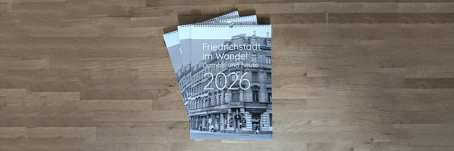 Kalender 2026 "Friedrichstadt im Wandel"